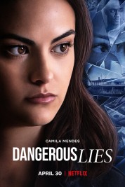 Watch Free Dangerous Lies Full Movies Bflix