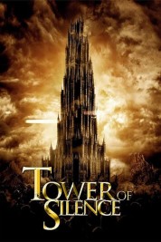 Watch Free Tower of Silence Full Movies Bflix