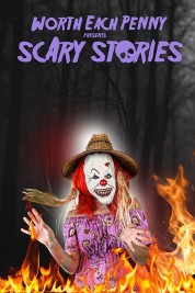 Watch free Worth Each Penny Presents Scary Stories HD online