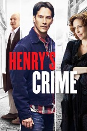 Watch Free Henry's Crime Full Movies Bflix