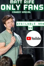 Watch Free Matt Rife: Only Fans Full Movies Bflix