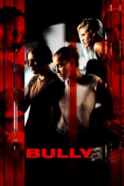 Watch Free Bully Full Movies Bflix