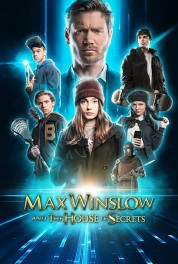 Watch Free Max Winslow and The House of Secrets Full Movies Bflix