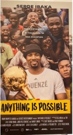 Watch Free Anything is Possible: The Serge Ibaka Story Full Movies Bflix