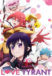 Love Tyrant 2017