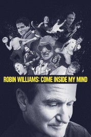 Watch Free Robin Williams: Come Inside My Mind Full Movies Bflix