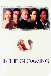 Watch Free In the Gloaming Full Movies Bflix