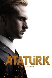 Watch Free Atatürk 1881 - 1919 Full Movies Bflix