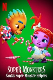 Watch Free Super Monsters: Santa's Super Monster Helpers Full Movies Bflix