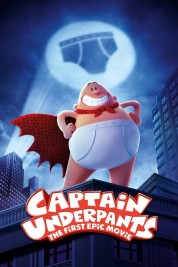 Watch Free Captain Underpants: The First Epic Movie Full Movies Bflix