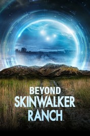 Watch Free Beyond Skinwalker Ranch Full Movies Bflix