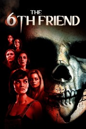 Watch Free The 6th Friend Full Movies Bflix