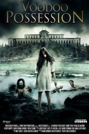 Watch Free Voodoo Possession Full Movies Bflix