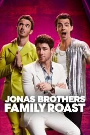 Watch Free Jonas Brothers Family Roast Full Movies Bflix