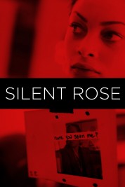 Watch Free Silent Rose Full Movies Bflix