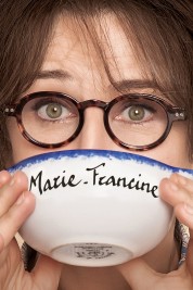 Watch free Marie-Francine HD online