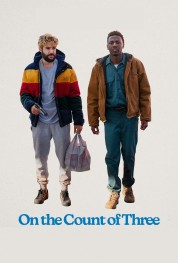 watch free On the Count of Three hd online