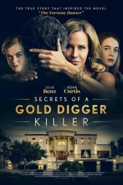 Watch Free Secrets of a Gold Digger Killer Full Movies Bflix