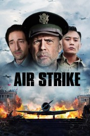 Watch Free Air Strike Full Movies Bflix