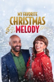 Watch Free My Favorite Christmas Melody Full Movies Bflix