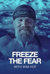 Watch Free Freeze the Fear with Wim Hof Full Movies Bflix