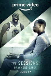 Watch Free The Sessions Draymond Green Full Movies Bflix