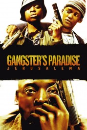 Watch Free Gangster's Paradise: Jerusalema Movies HD Online Soap2Day