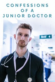 Confessions of a Junior Doctor 2017