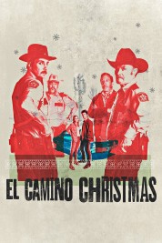 Watch Free El Camino Christmas Full Movies Bflix