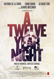 Watch Free A Twelve-Year Night Full Movies Bflix