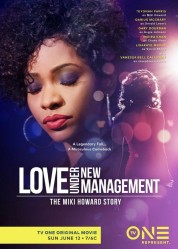 Watch Free Love Under New Management: The Miki Howard Story Full Movies Bflix