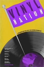 Watch Free Vinyl Nation Full Movies Bflix