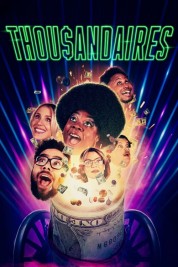 Watch Free Thousandaires Full Movies Bflix