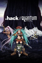 Watch Free .hack//Quantum Full Movies Bflix