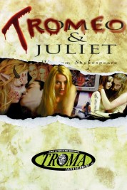 Watch free Tromeo & Juliet HD online