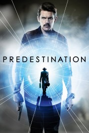 Watch Free Predestination Full Movies Bflix