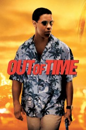 Watch Free Out of Time Full Movies Bflix