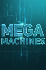 Watch Free Mega Machines Full Movies Bflix