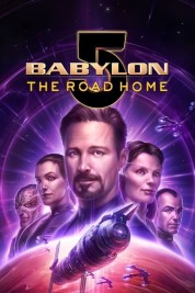 Watch Free Babylon 5: The Road Home Full Movies Bflix