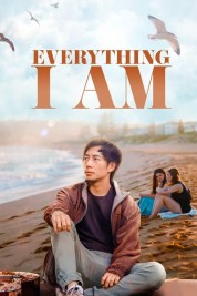 watch free Everything I Am hd online