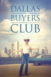 Watch Free Dallas Buyers Club Full Movies Bflix