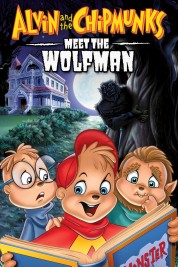 Watch free Alvin and the Chipmunks Meet the Wolfman HD online