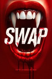 Watch Free Swap Full Movies Bflix