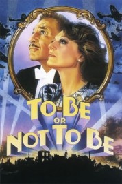 Watch Free To Be or Not to Be Full Movies Bflix