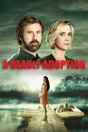 A Deadly Adoption 2015