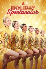 Watch Free A Holiday Spectacular Full Movies Bflix