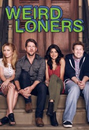 Watch Free Weird Loners Full Movies Bflix