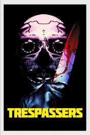 Watch Free Trespassers Full Movies Bflix