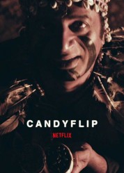 Watch Free Candyflip Full Movies Bflix