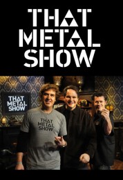 Watch Free That Metal Show Movies HD Online Soap2Day